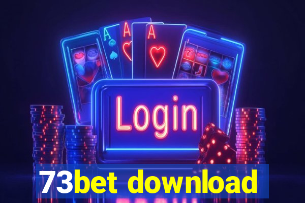 73bet download